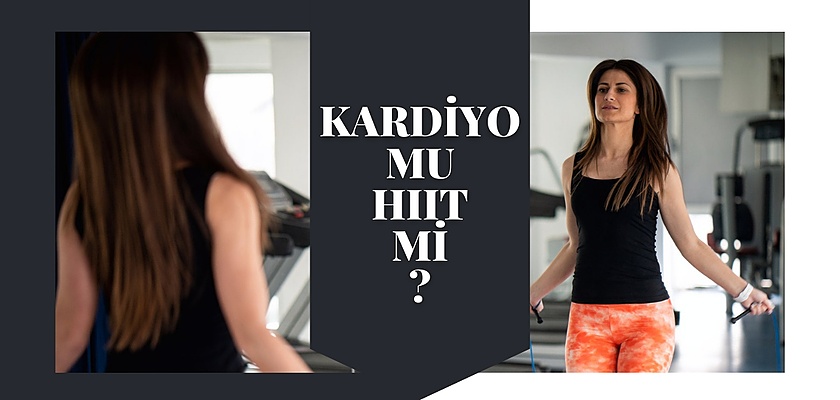 Kilo Vermek İçin Kardiyo mu HIIT mi?