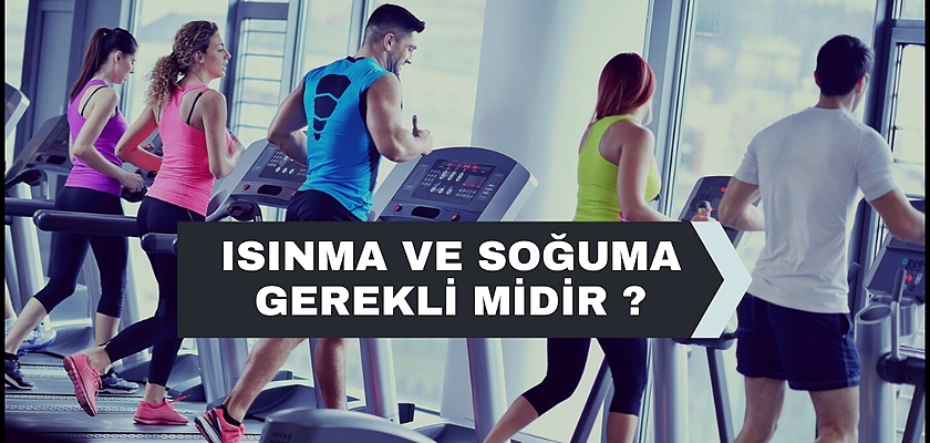 Egzersiz Öncesi ve Sonrası Isınma ve Soğuma Şart mıdır?