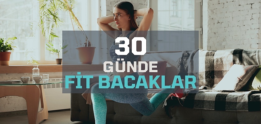 30 Günde Bacaklarınız İncelsin, Yağlardan Kurtulun